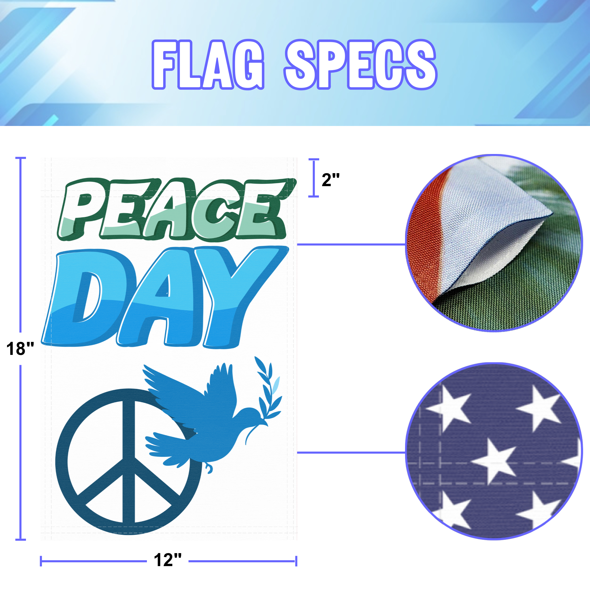 Peace Day garden flag size specifications, showing 12 inch width by 18 inch height and a 2 inch pole sleeve for a standard garden flagpole.