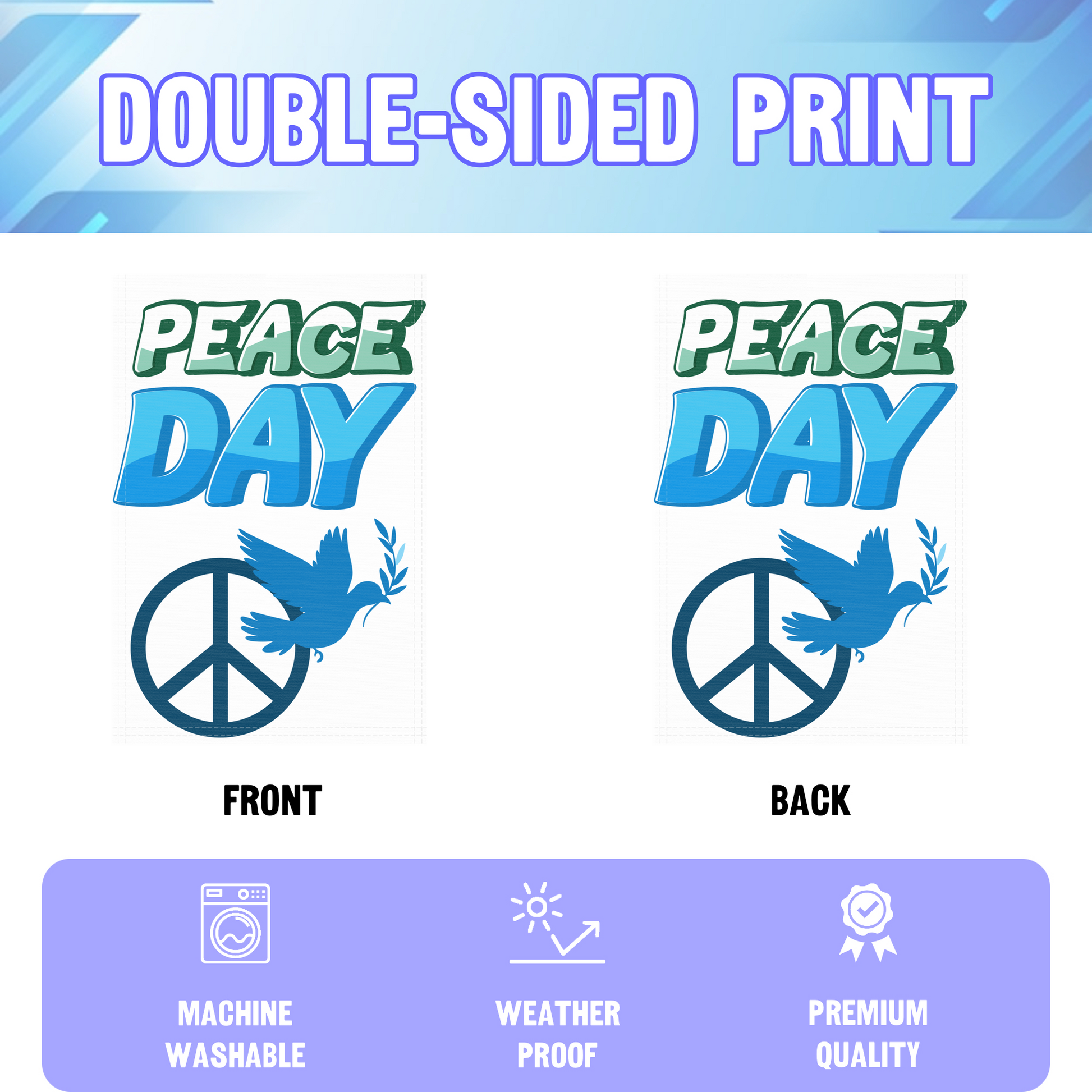 Peace Day garden flag displayed in an infographic, showing the double sided print and high quality characteristics | Bannerfi