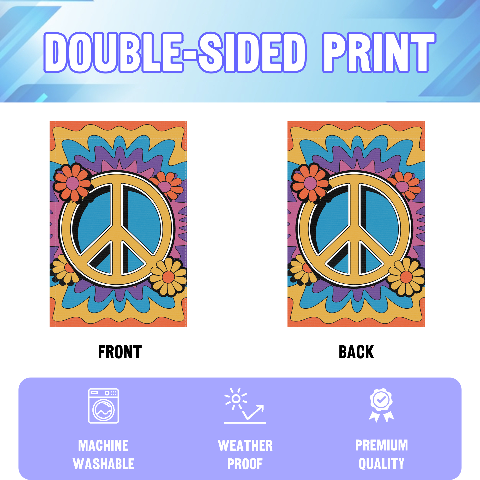 Peace Sign garden flag displayed in an infographic, showing the double sided print and high quality characteristics | Bannerfi