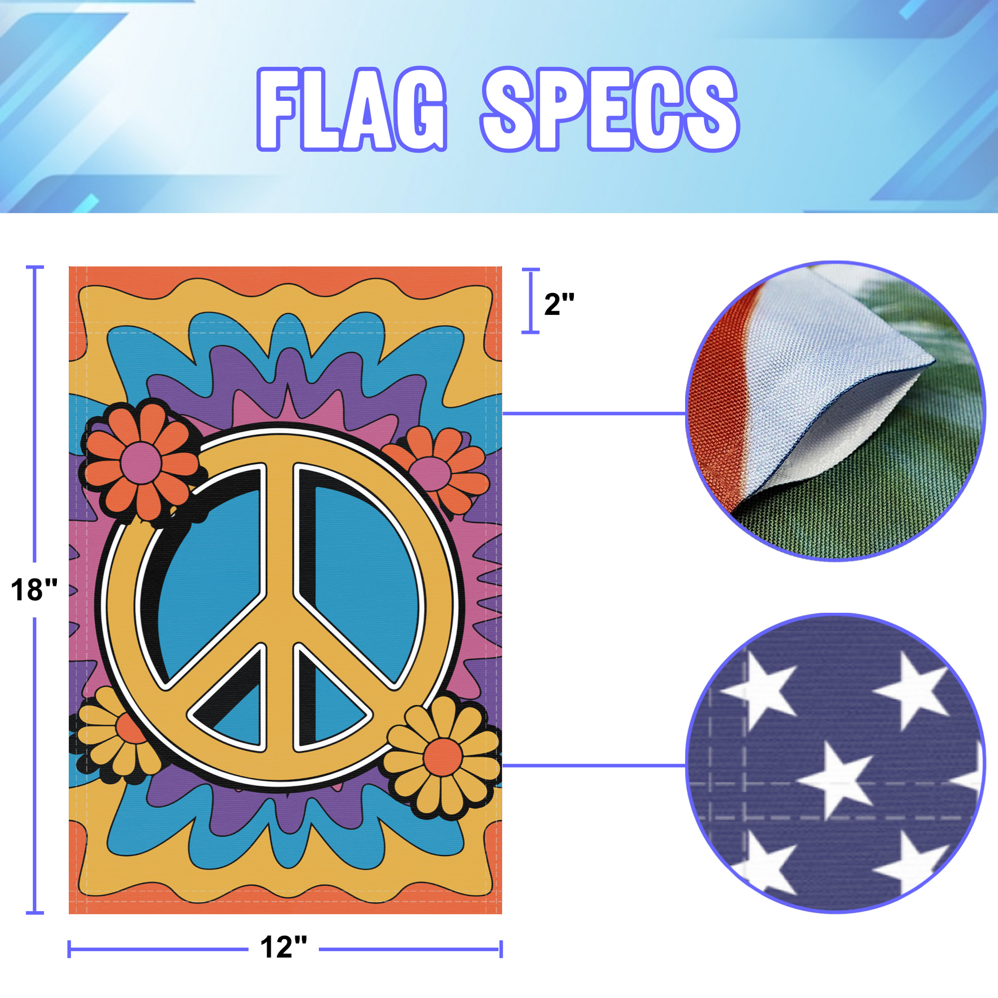 Peace Sign garden flag size specifications, showing 12 inch width by 18 inch height and a 2 inch pole sleeve for a standard garden flagpole.