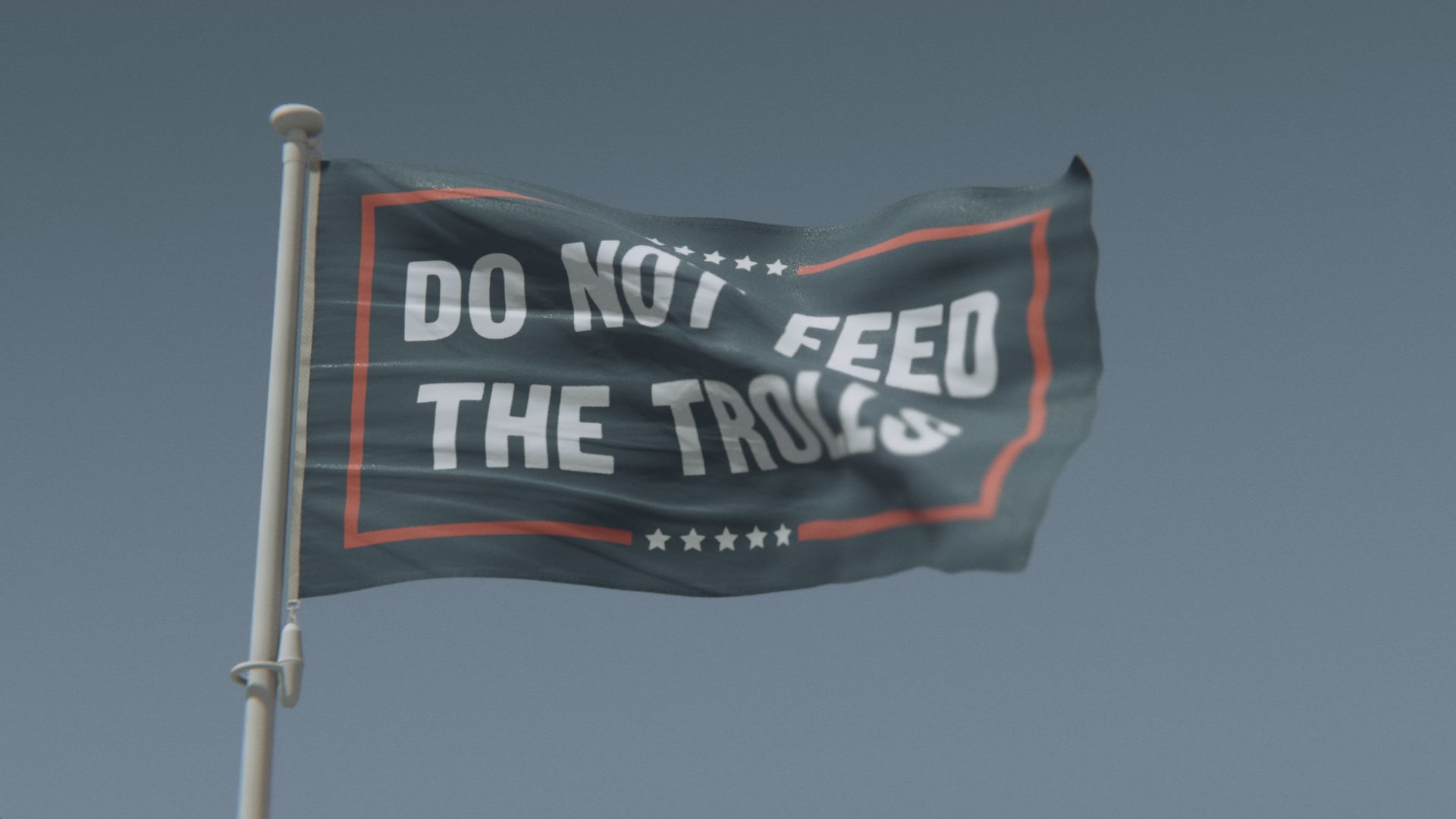 Load video: Do Not Feed The Trolls Political Flag