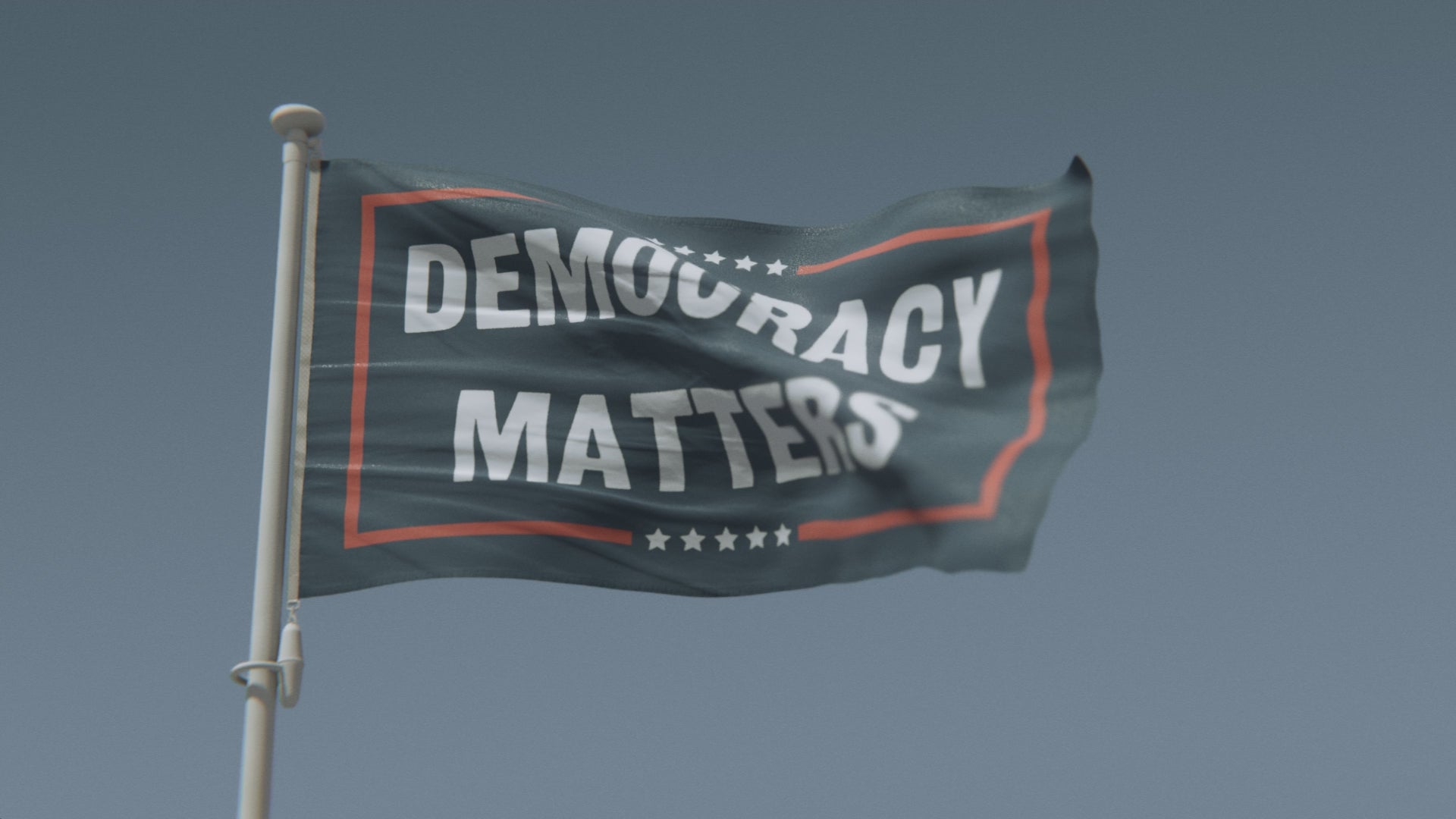 Load video: Democracy Matters Political Flag