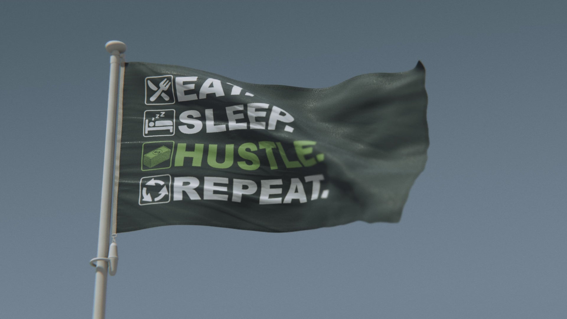 Load video: Eat Sleep Hustle Repeat Flag