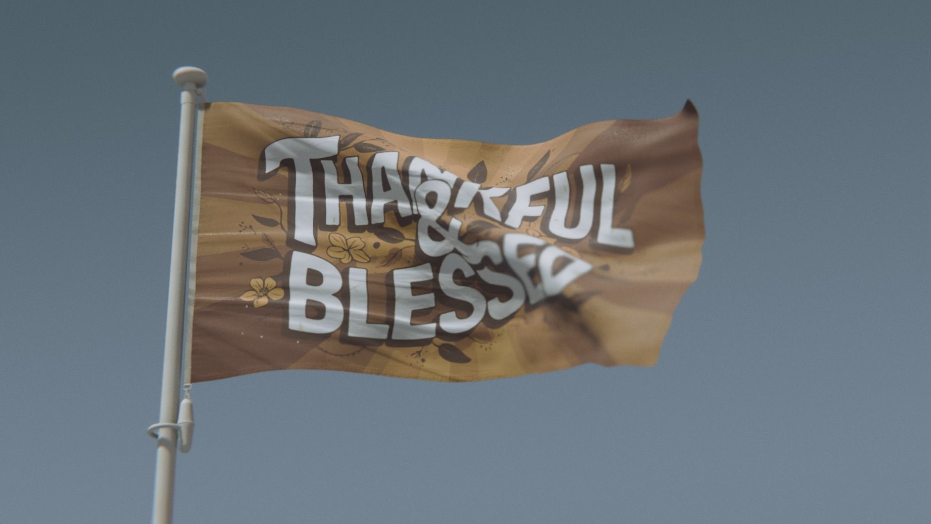 Load video: Thankful &amp; Blessed Inspirational Flag