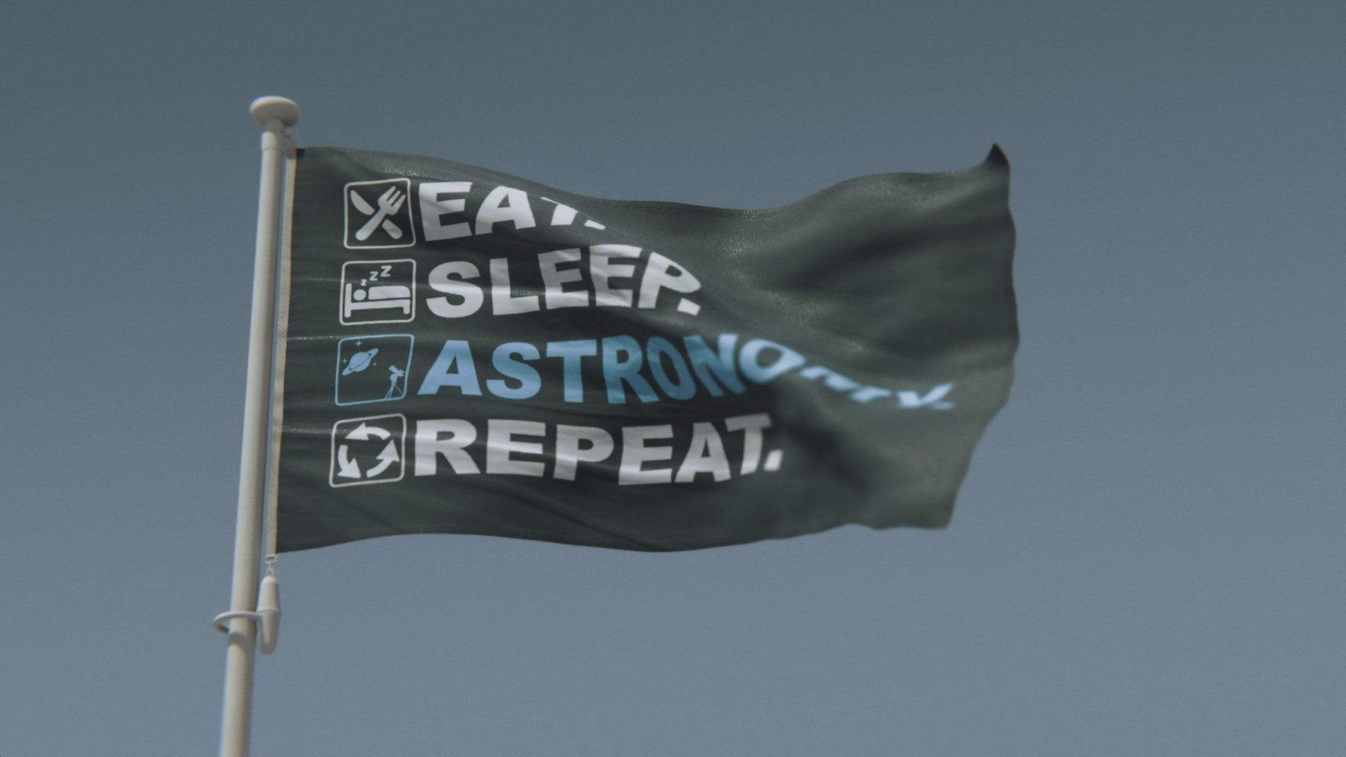 Load video: Eat Sleep Astronomy Repeat Flag