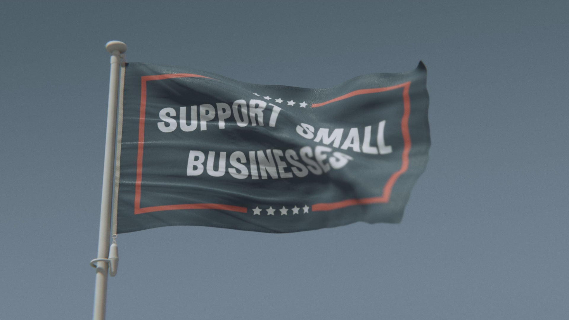 Load video: Support Small Businesses Political Flag