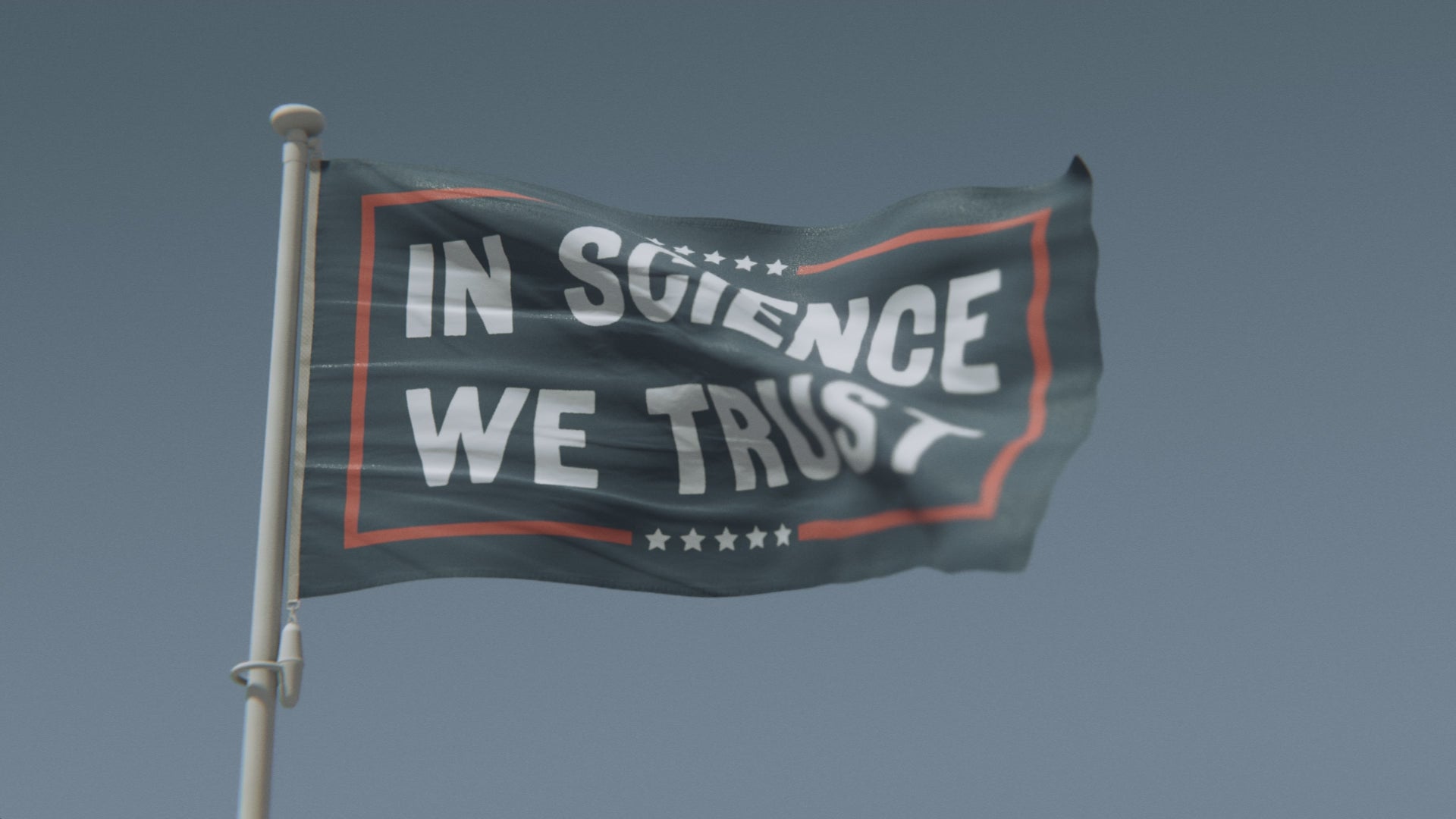 Load video: In Science We Trust Political Flag