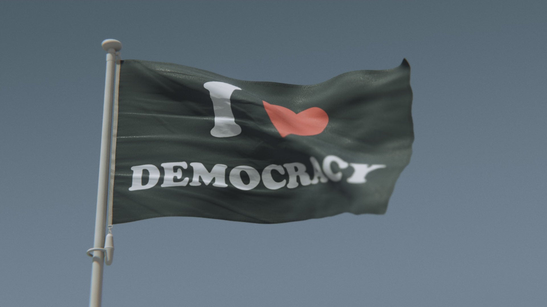 Load video: I Love Democracy Flag