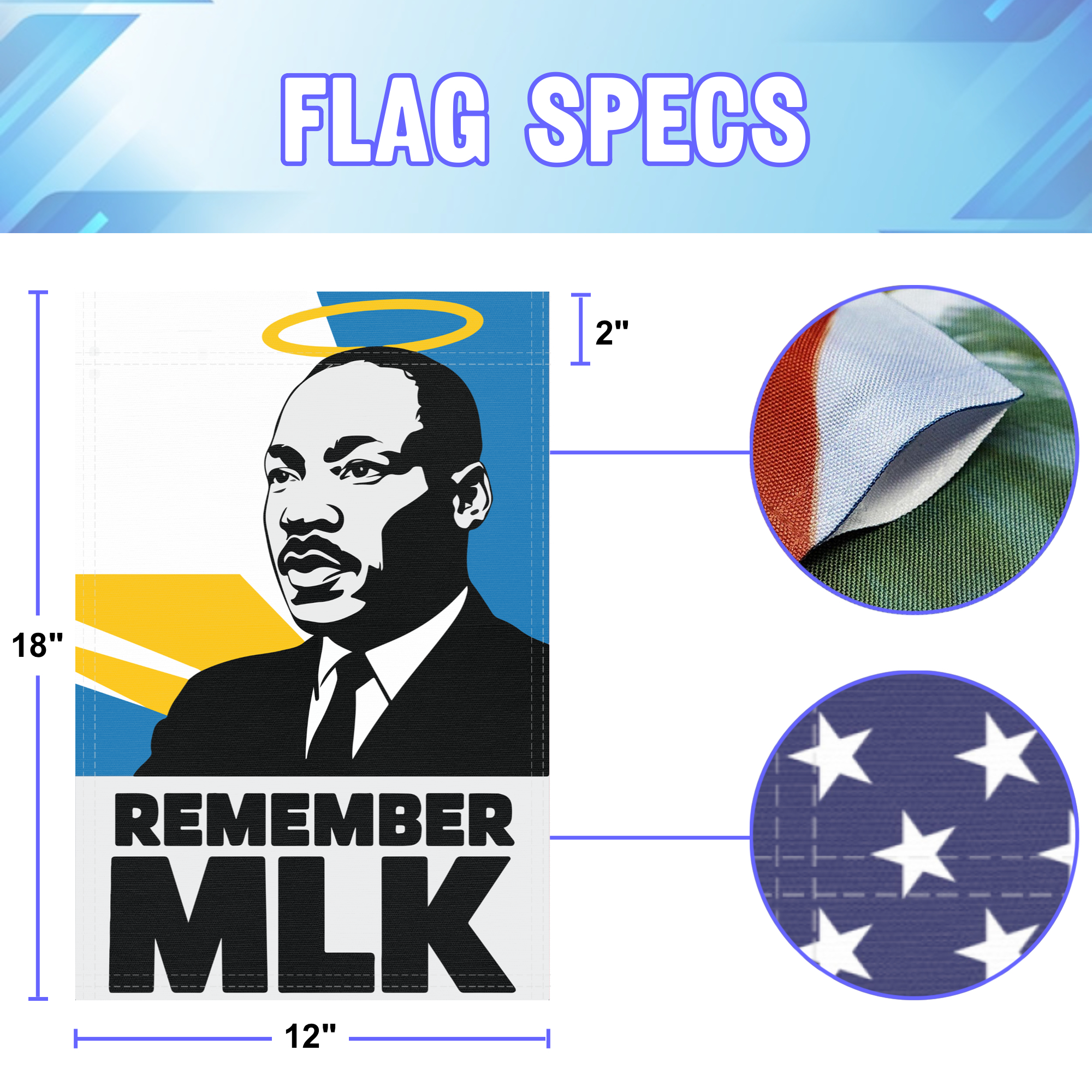 Remember Mlk garden flag size specifications, showing 12 inch width by 18 inch height and a 2 inch pole sleeve for a standard garden flagpole.