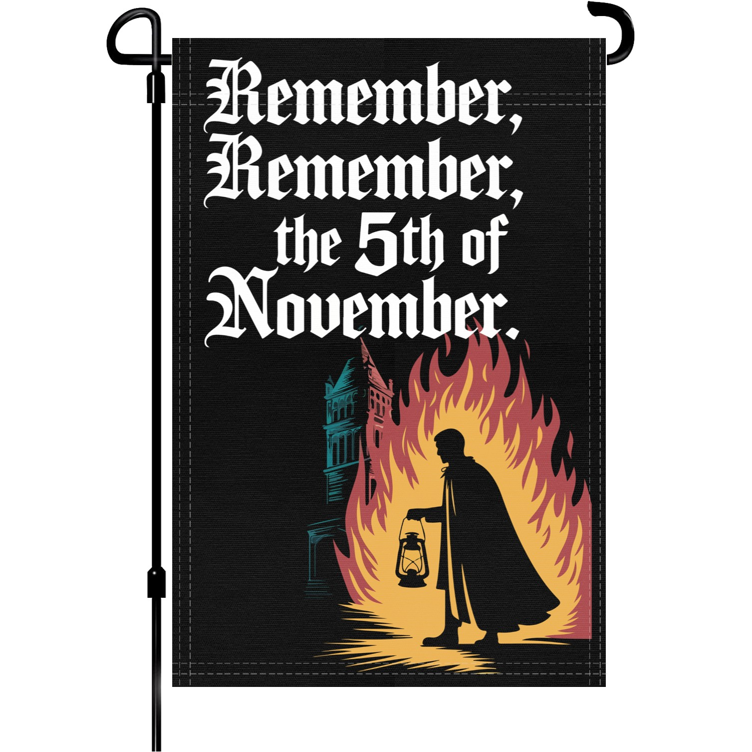 Remember Remember The 5th Of November garden flag made of weatherproof polyester mounted on a garden flagpole | Bannerfi