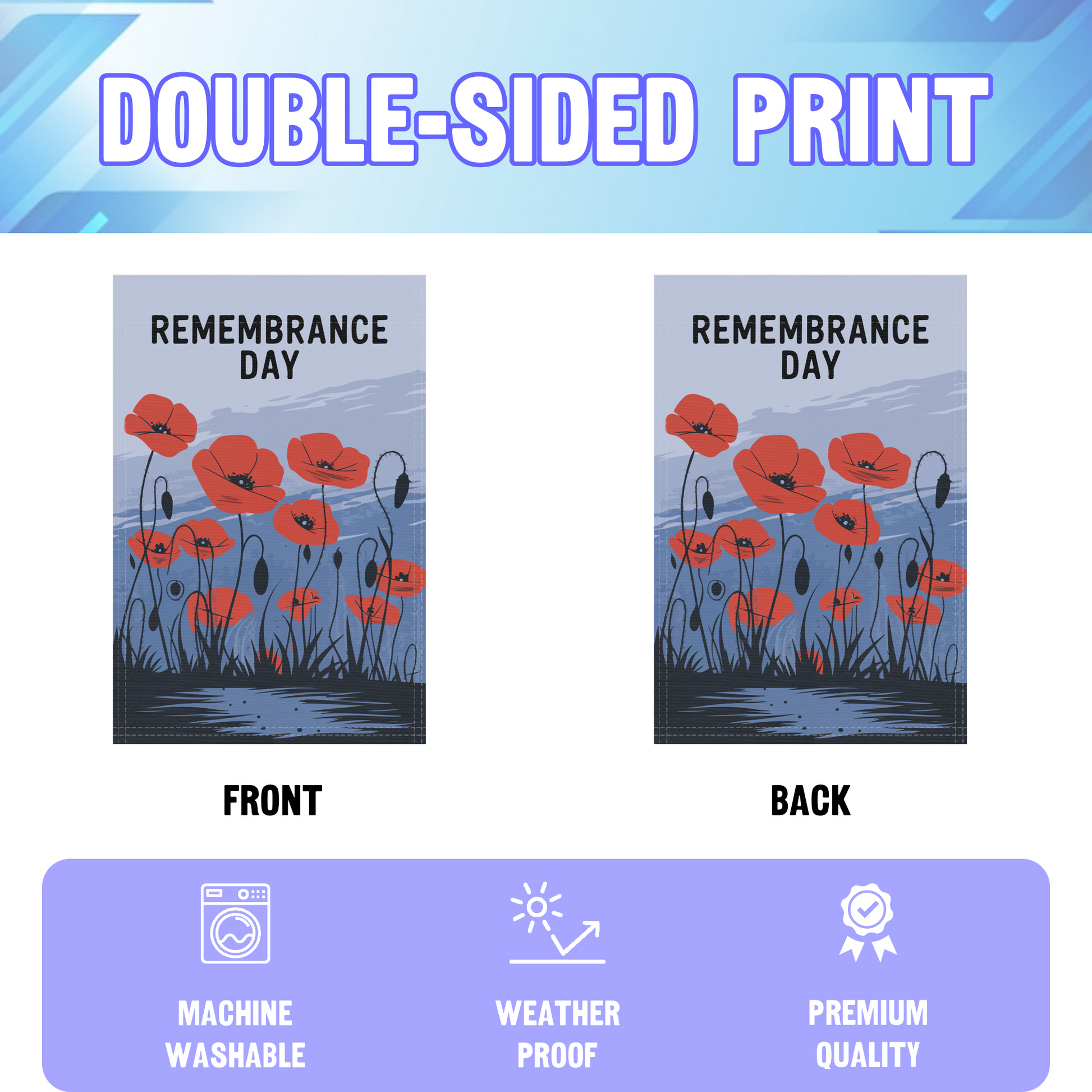 Remembrance Day garden flag displayed in an infographic, showing the double sided print and high quality characteristics | Bannerfi