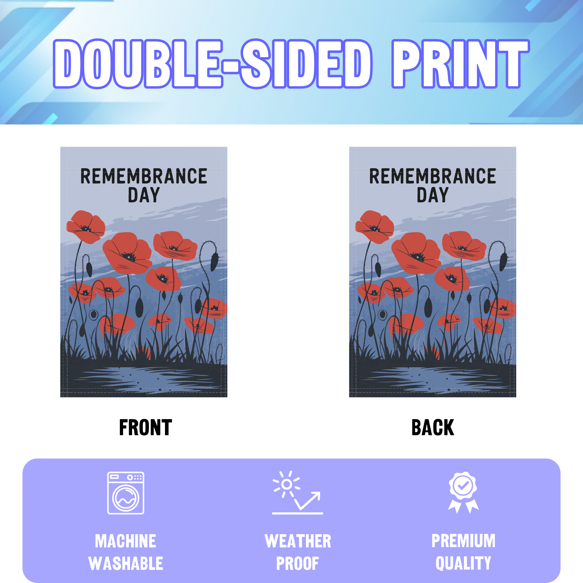 Remembrance Day garden flag displayed in an infographic, showing the double sided print and high quality characteristics | Bannerfi