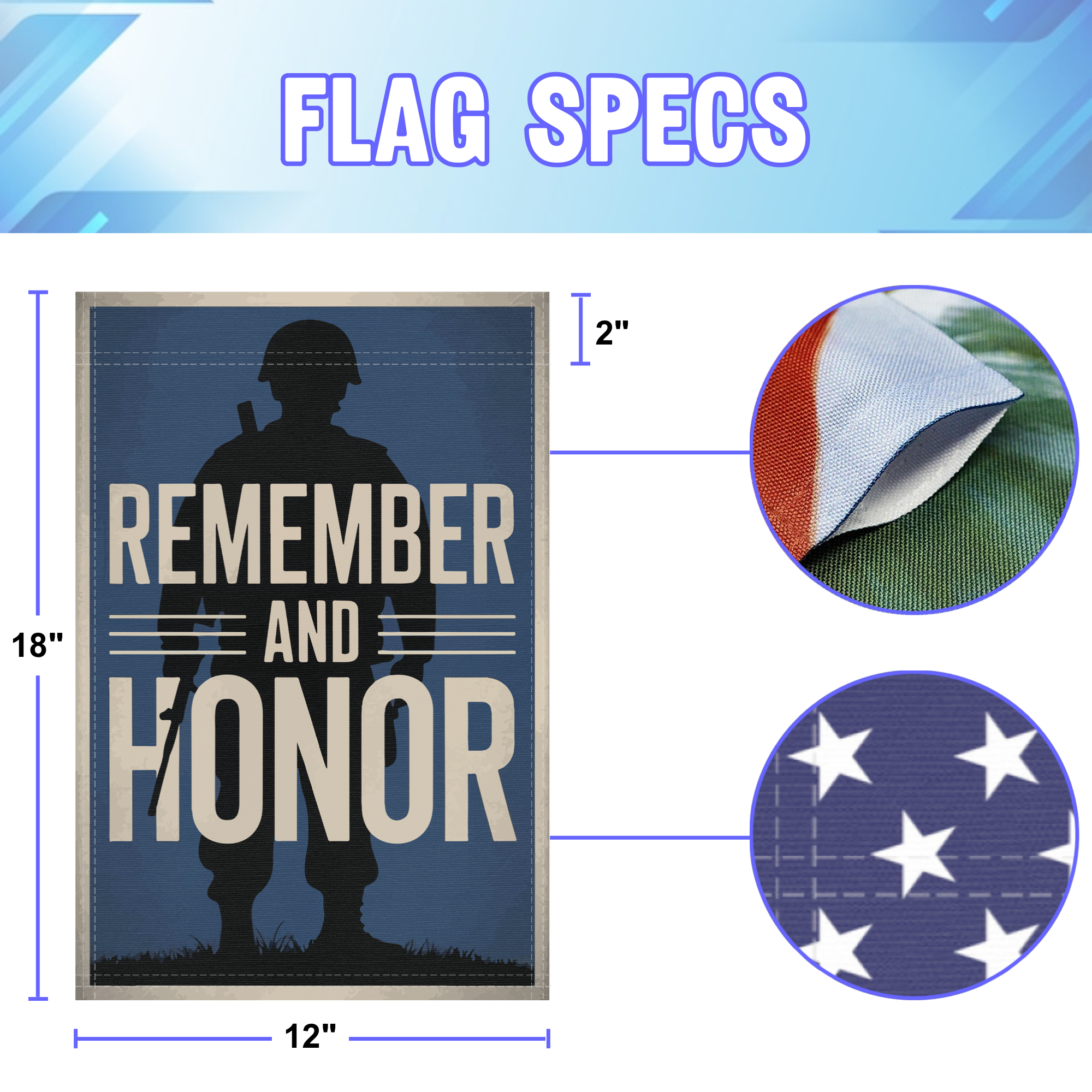 Rememebr And Honor garden flag size specifications, showing 12 inch width by 18 inch height and a 2 inch pole sleeve for a standard garden flagpole.