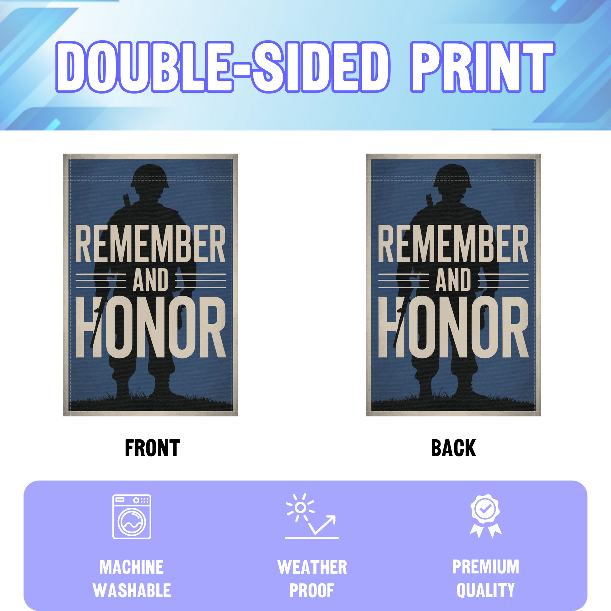 Rememebr And Honor garden flag displayed in an infographic, showing the double sided print and high quality characteristics | Bannerfi