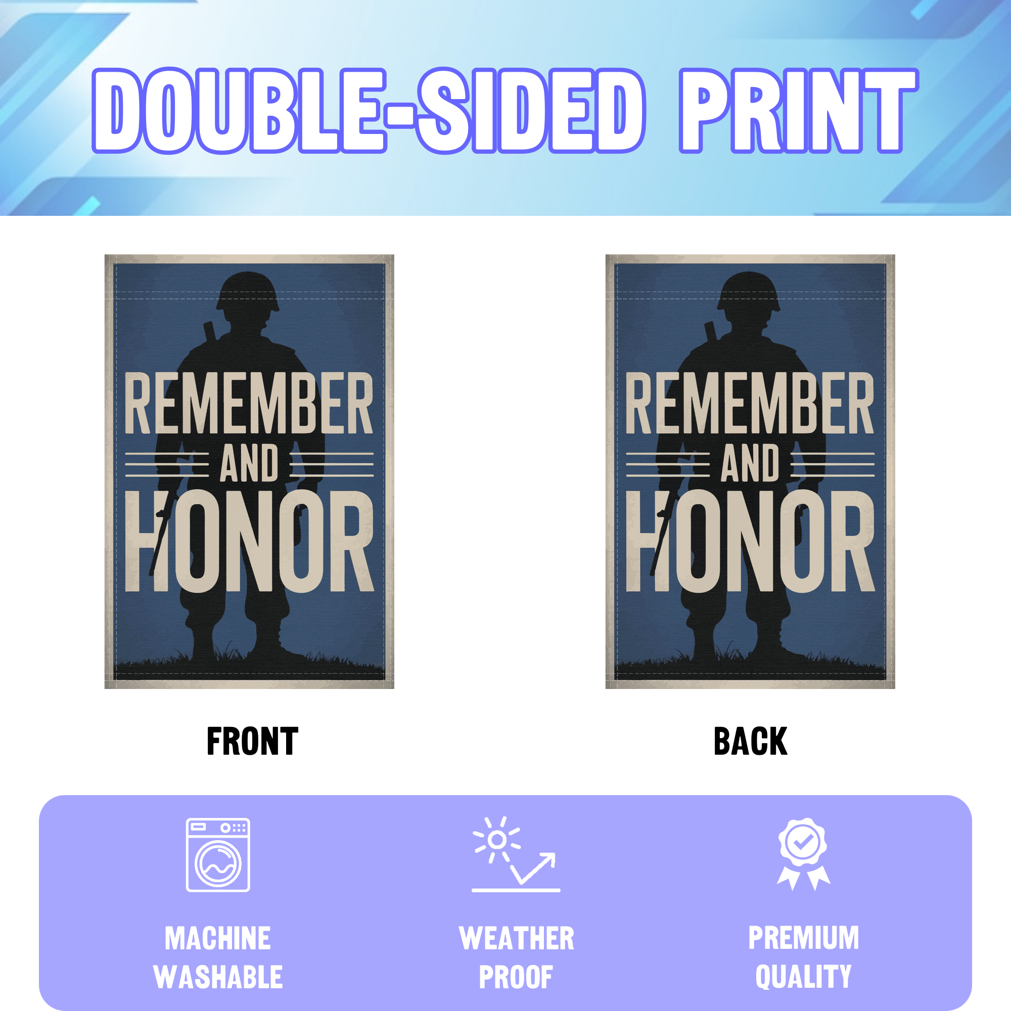 Rememebr And Honor garden flag displayed in an infographic, showing the double sided print and high quality characteristics | Bannerfi