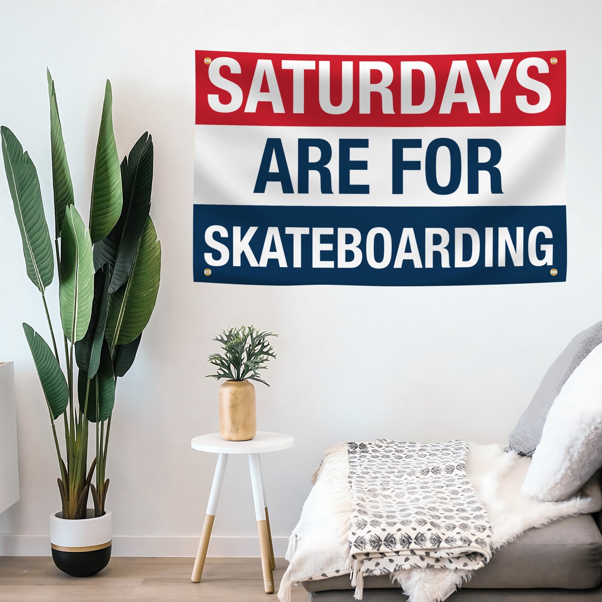 A flag banner with a red, white, and blue design featuring the text 'SATURDAYS ARE FOR SKATEBOARDING'.