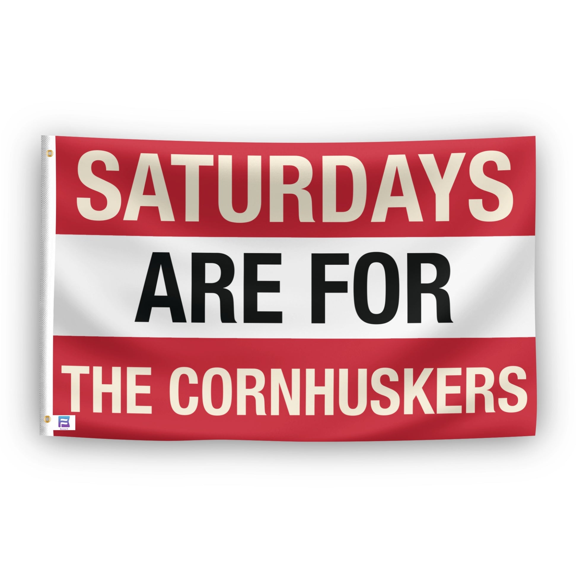 Flag with text 'Saturdays are for the Cornhuskers' with 2 grommets. 