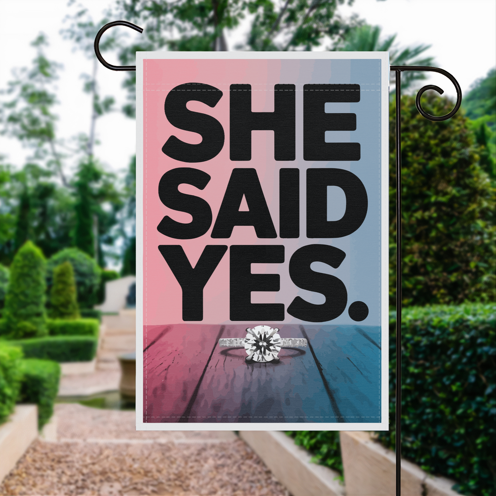 She Said Yes garden flag made of weatherproof polyester displayed in a garden | Bannerfi