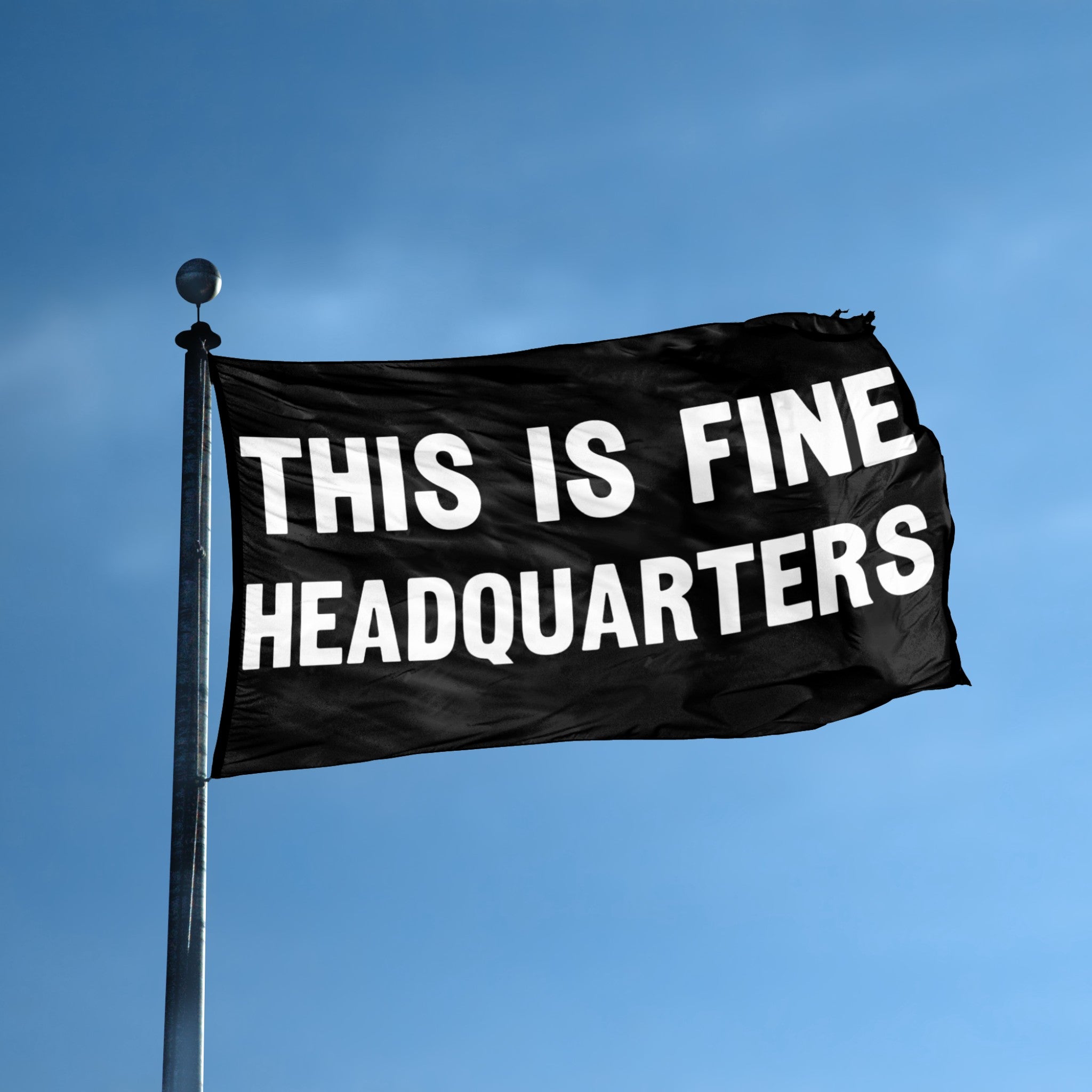 This Is Fine Headquarters Flag