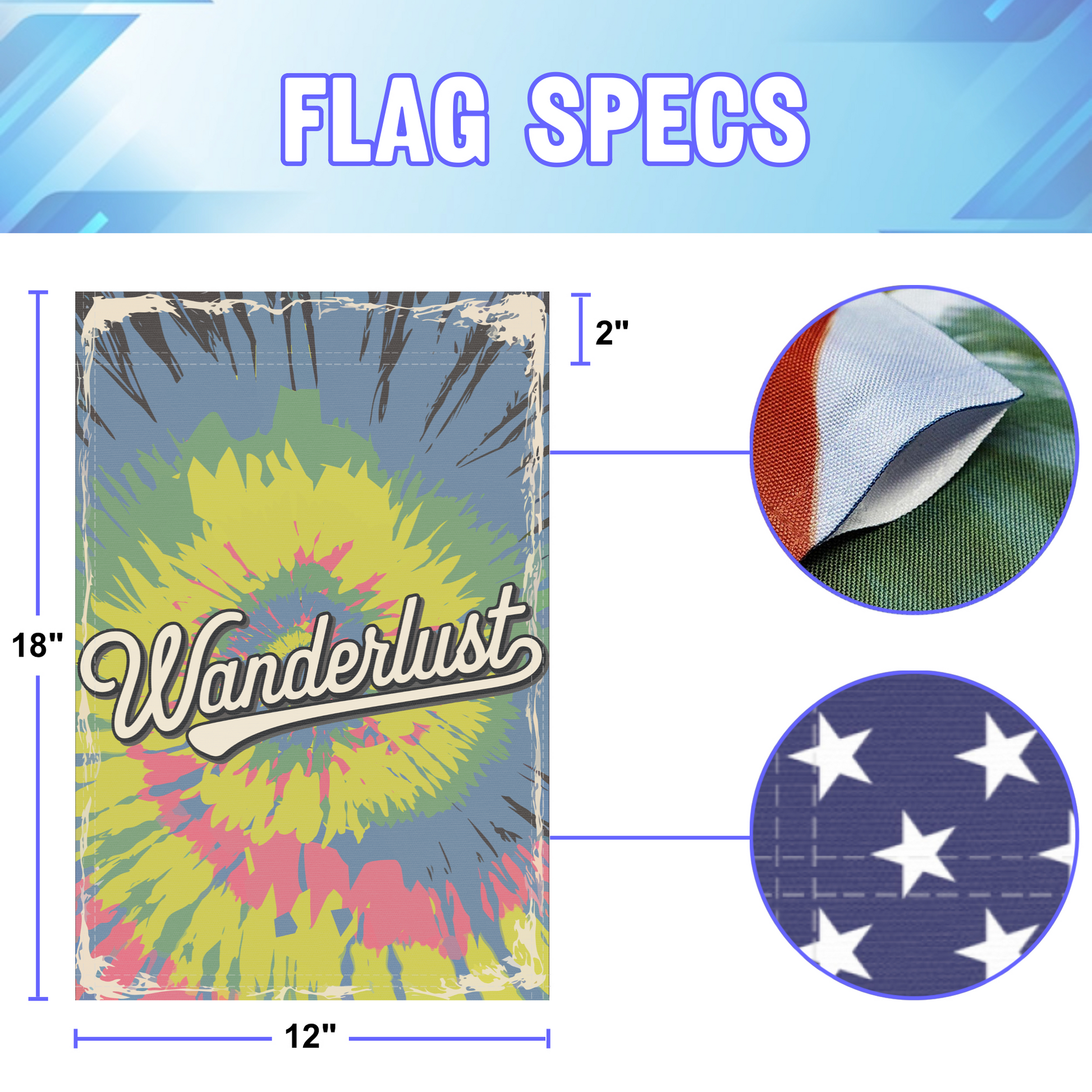 Wanderlust garden flag size specifications, showing 12 inch width by 18 inch height and a 2 inch pole sleeve for a standard garden flagpole.