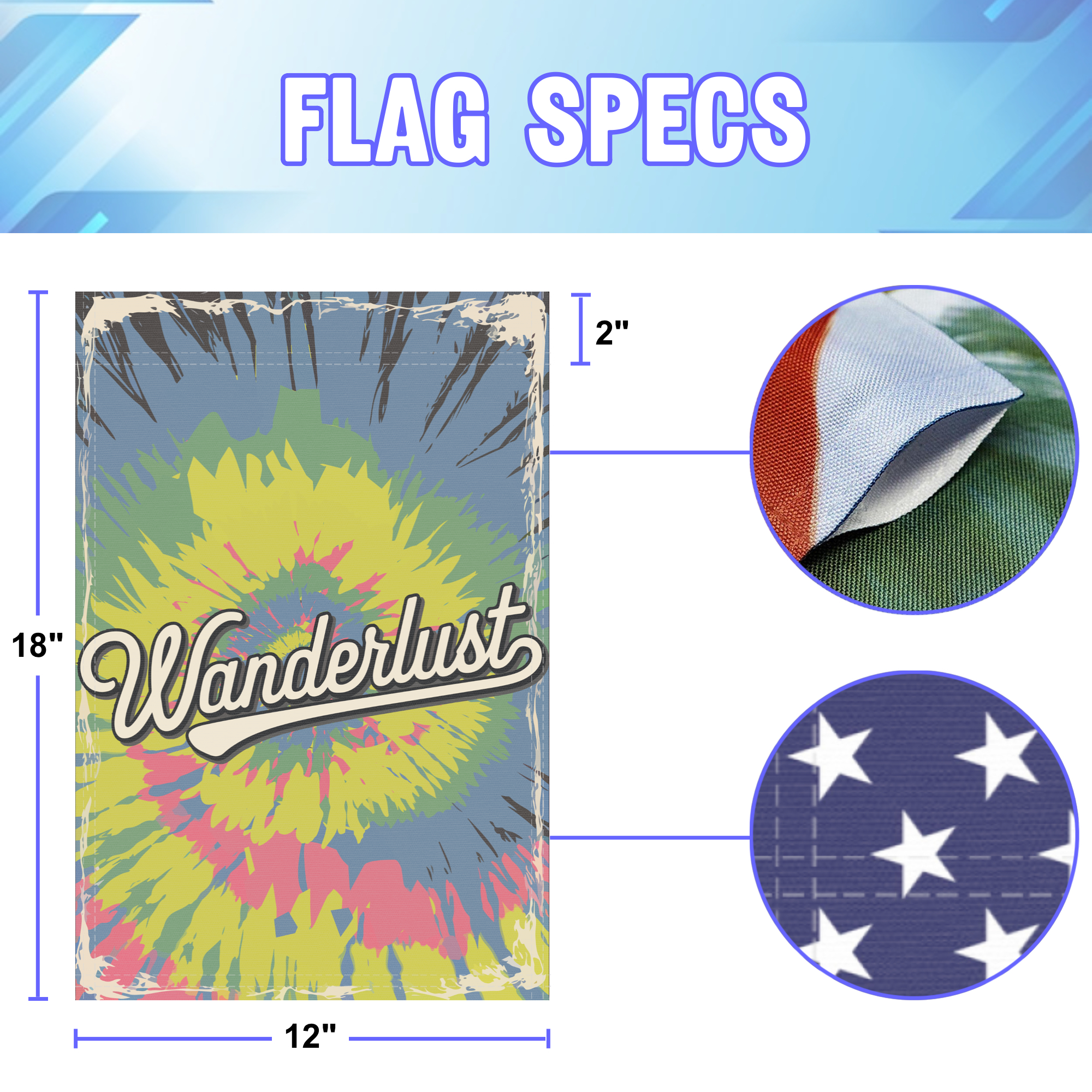 Wanderlust garden flag size specifications, showing 12 inch width by 18 inch height and a 2 inch pole sleeve for a standard garden flagpole.