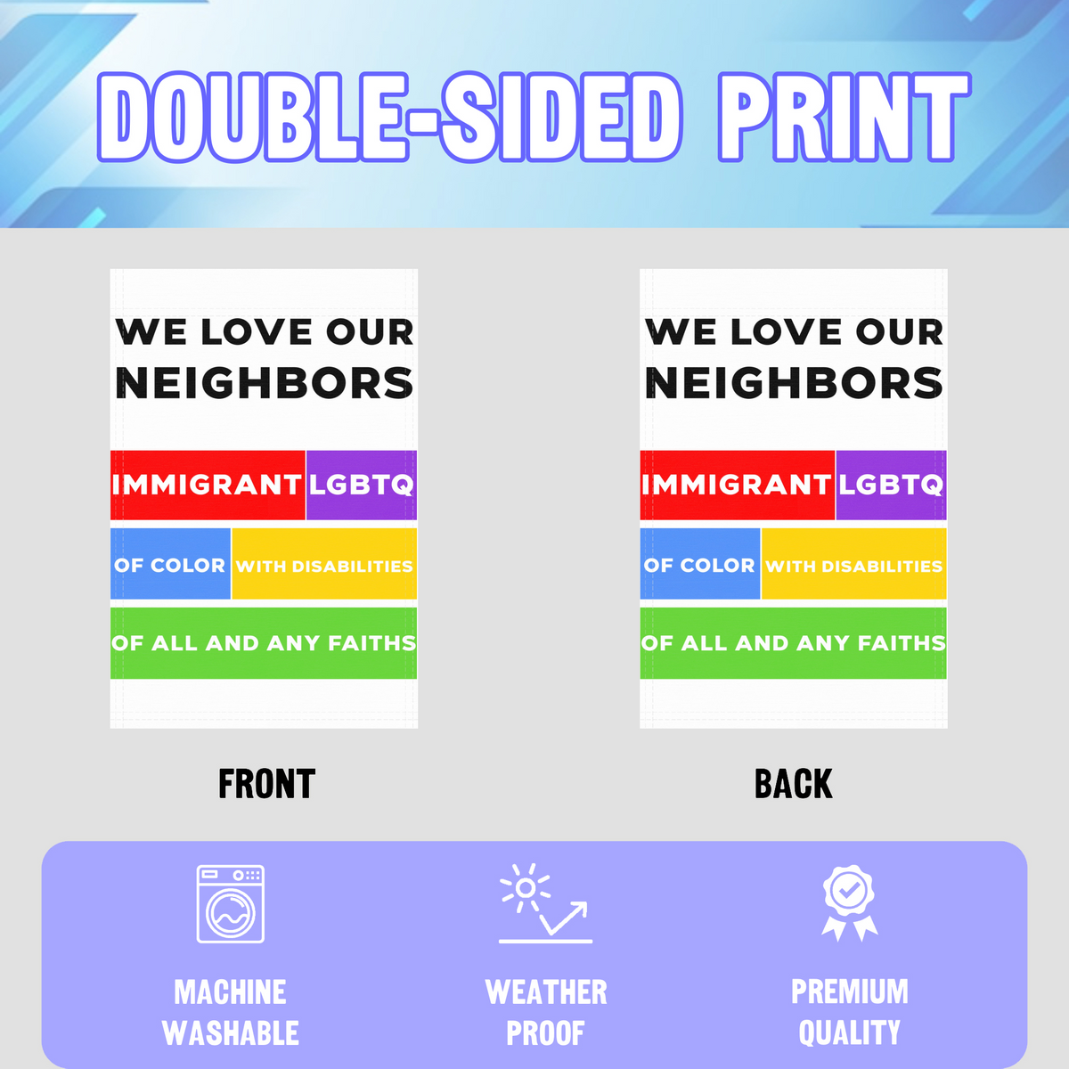 We Love Our Neighbors Garden Flag
