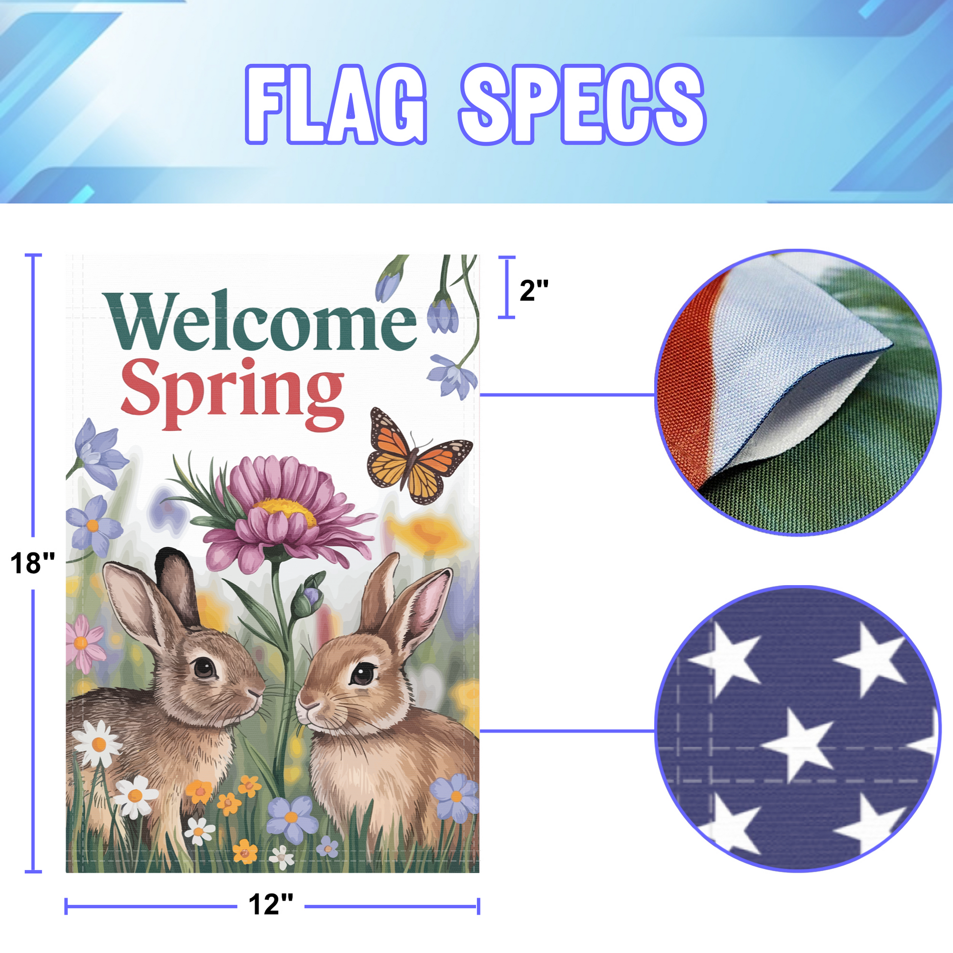 Welcome Spring Bunny garden flag size specifications, showing 12 inch width by 18 inch height and a 2 inch pole sleeve for a standard garden flagpole.