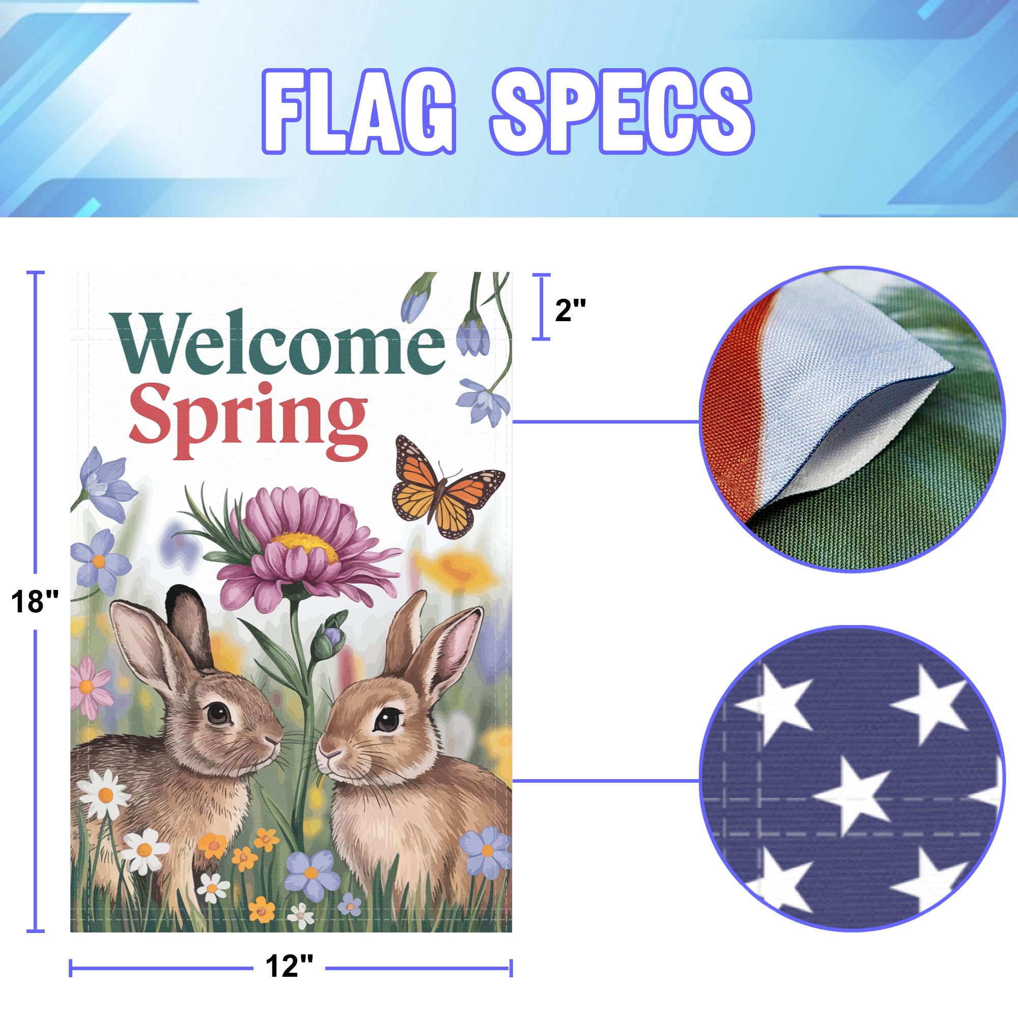 Welcome Spring Bunny garden flag size specifications, showing 12 inch width by 18 inch height and a 2 inch pole sleeve for a standard garden flagpole.