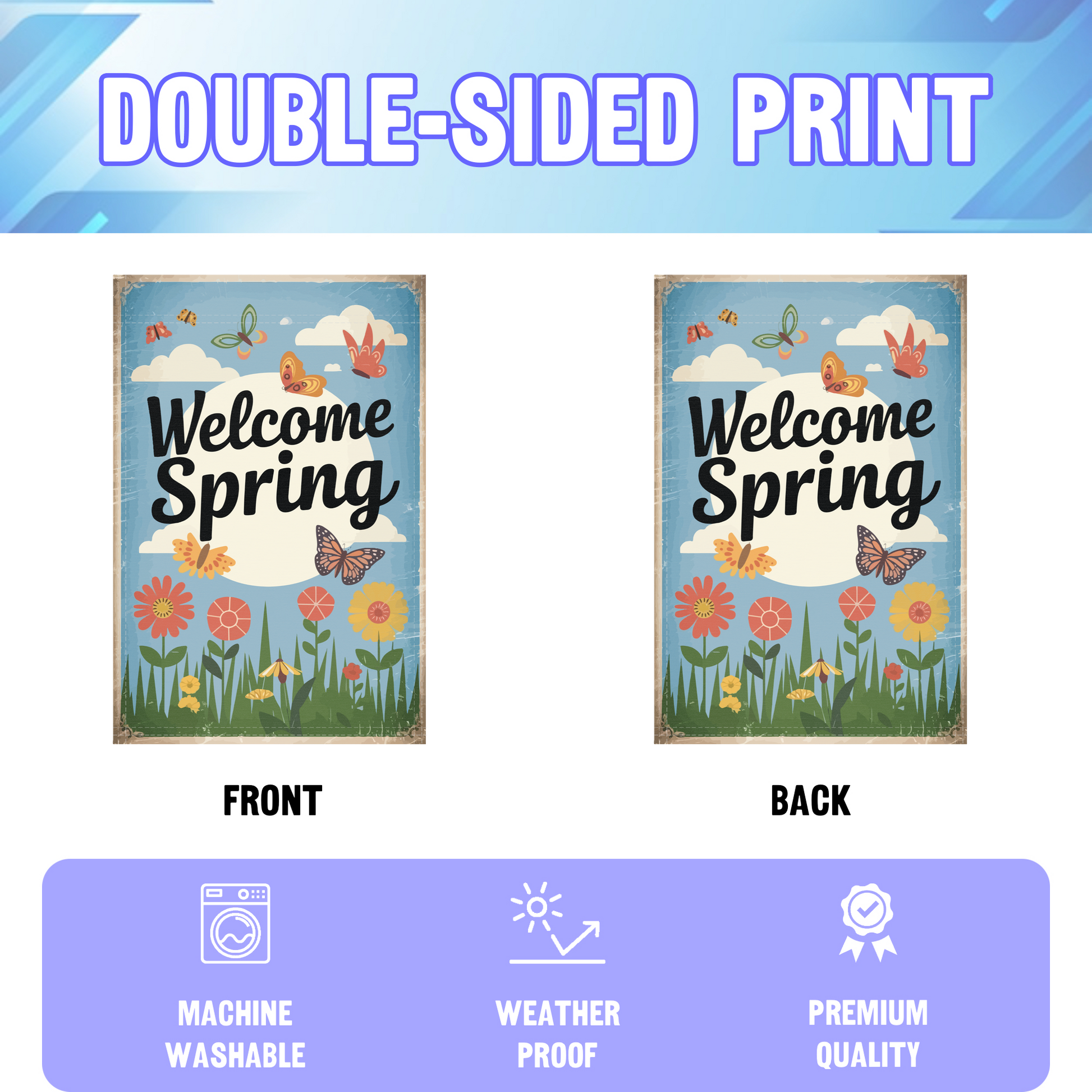 Welcome Spring Butterfly garden flag displayed in an infographic, showing the double sided print and high quality characteristics | Bannerfi