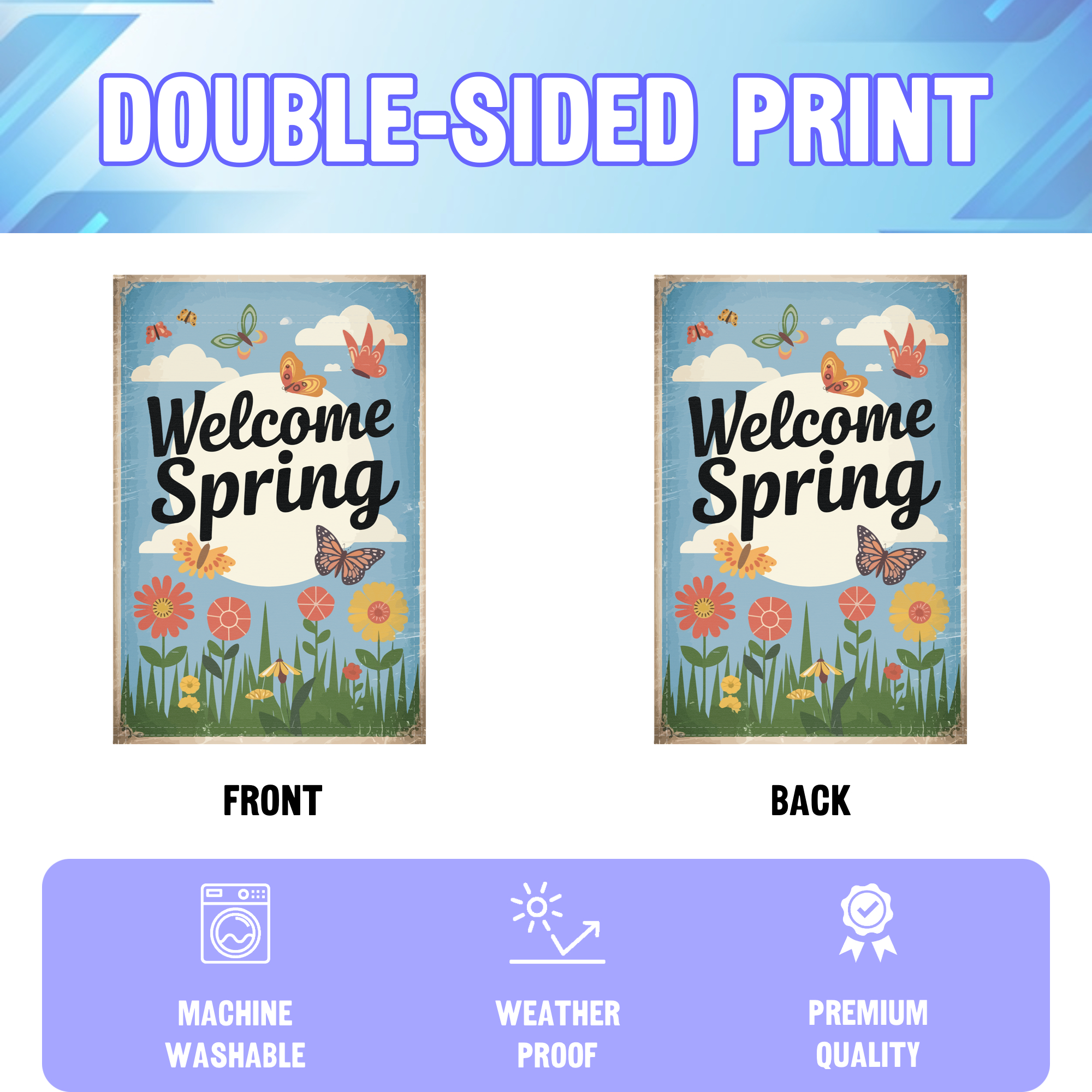 Welcome Spring Butterfly garden flag displayed in an infographic, showing the double sided print and high quality characteristics | Bannerfi