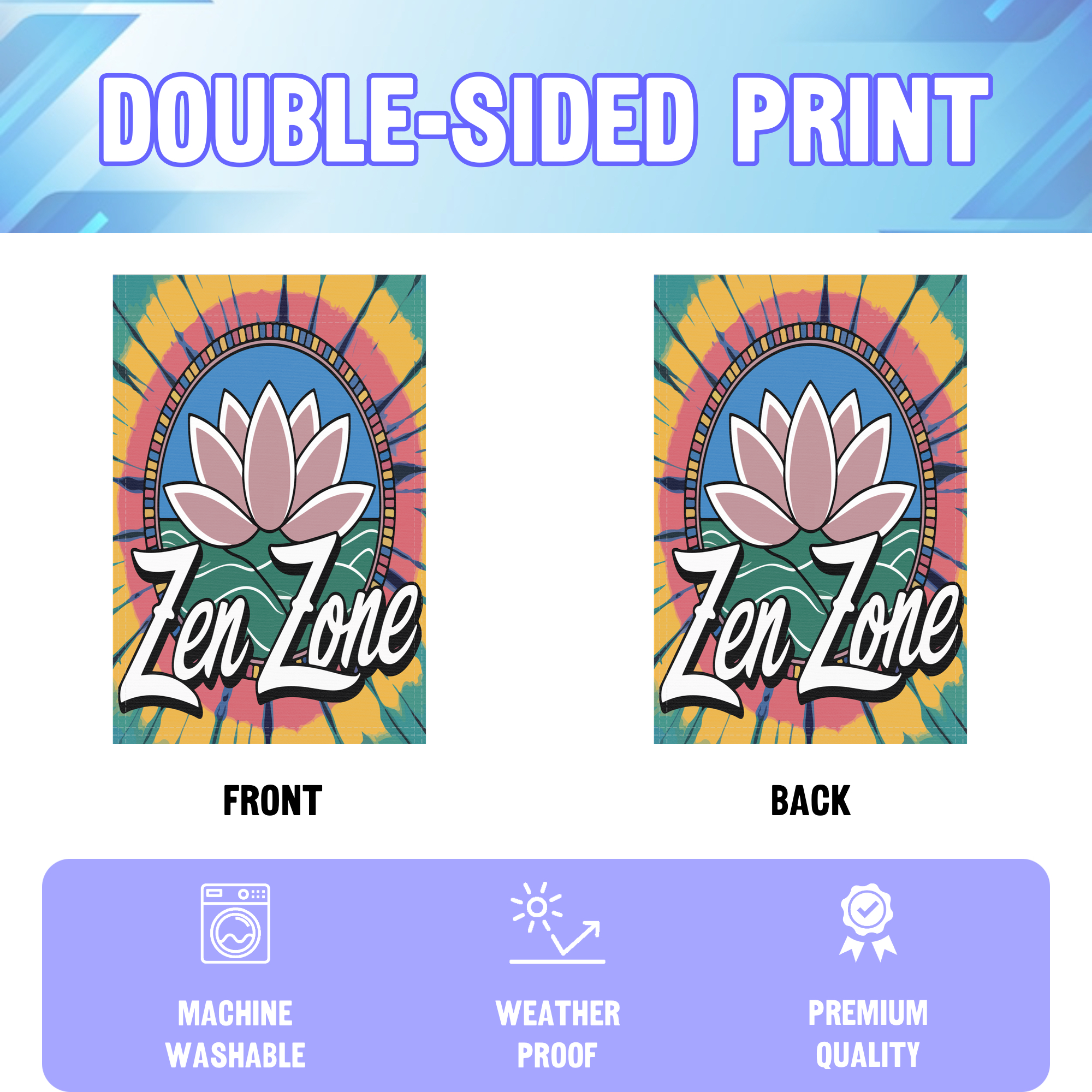 Zen Zone garden flag displayed in an infographic, showing the double sided print and high quality characteristics | Bannerfi