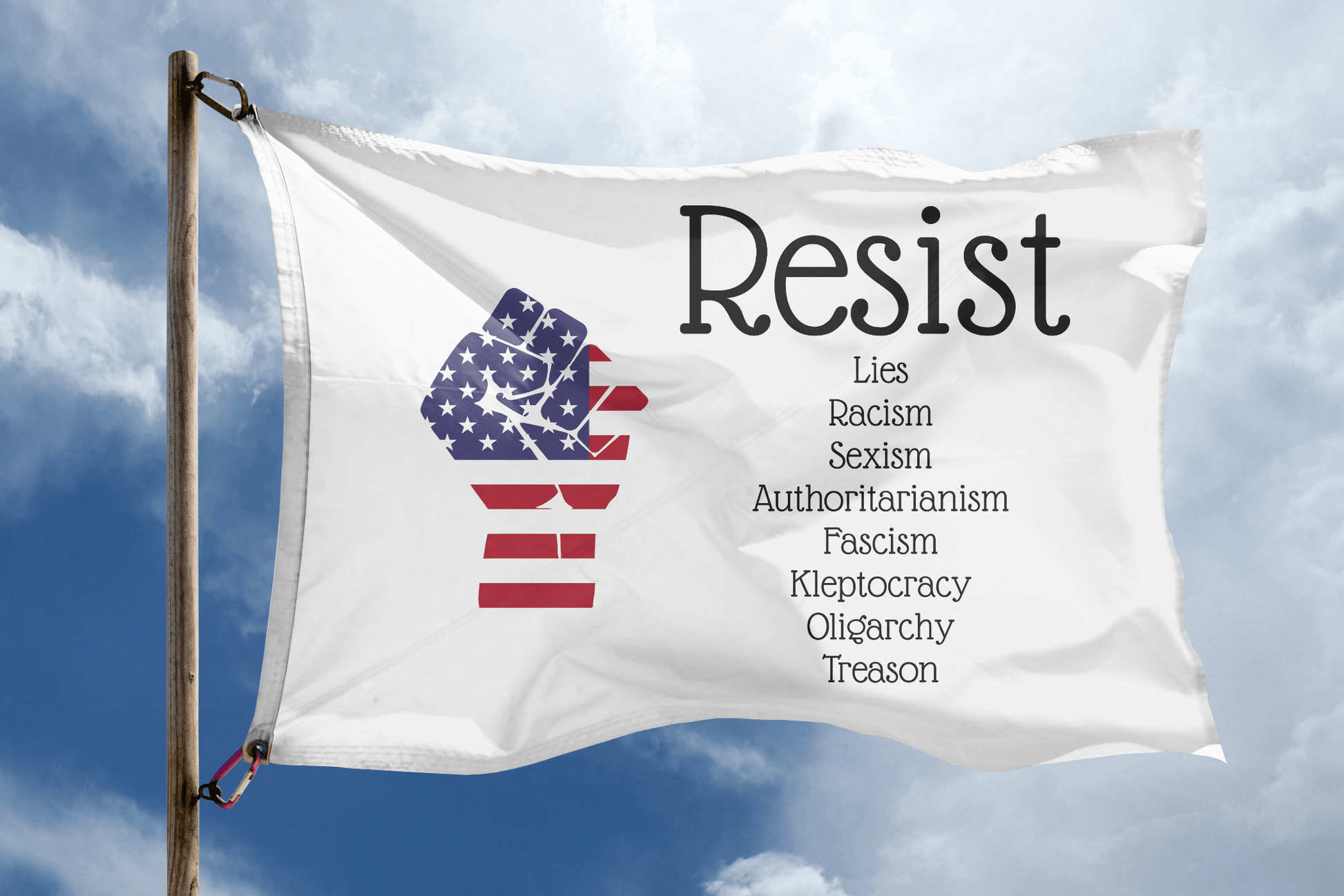 a white flag with the words resist on it