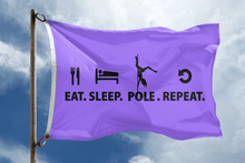 Load image into Gallery viewer, Eat Sleep Pole Repeat Flag - Bannerfi
