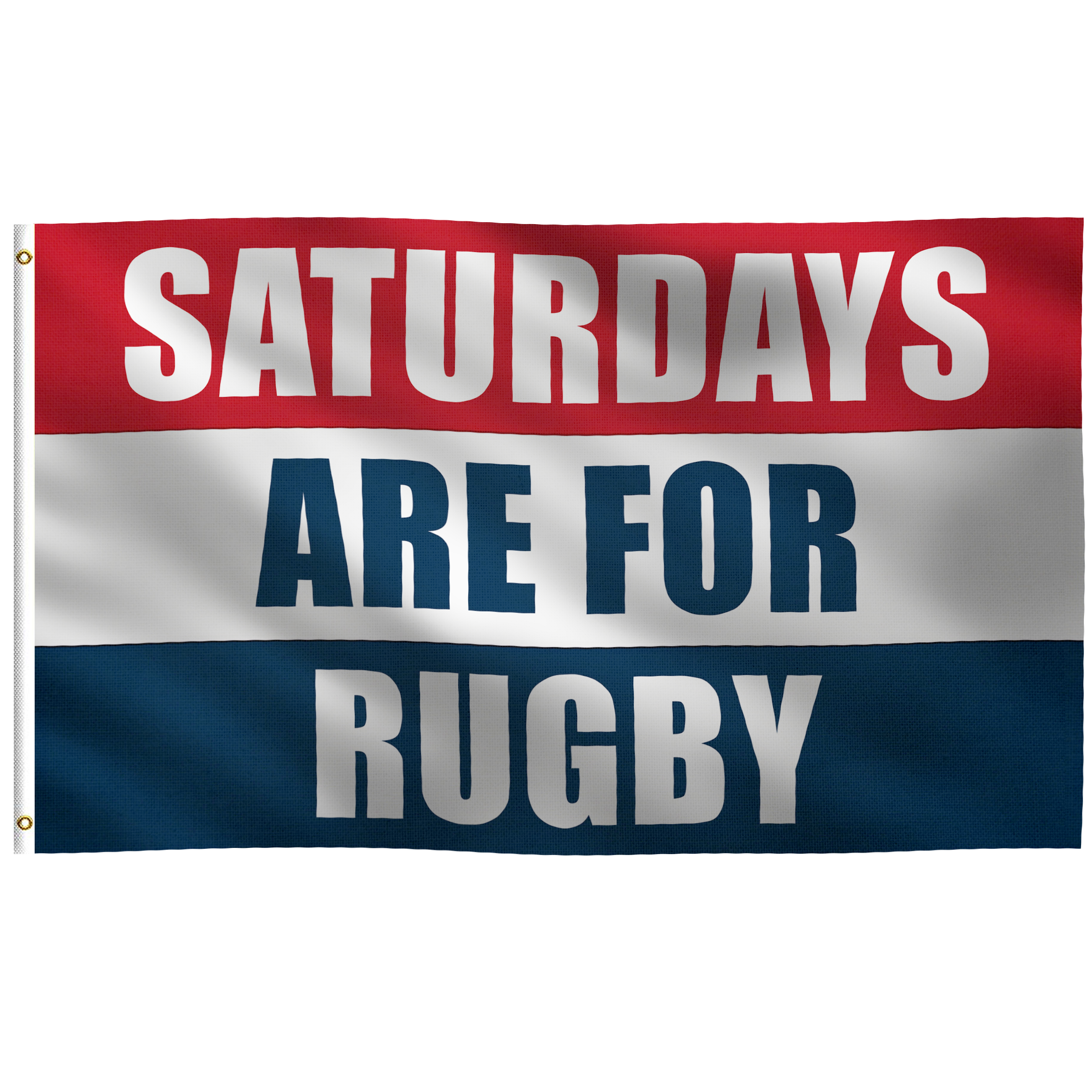 Saturdays Are for Rugby Flag