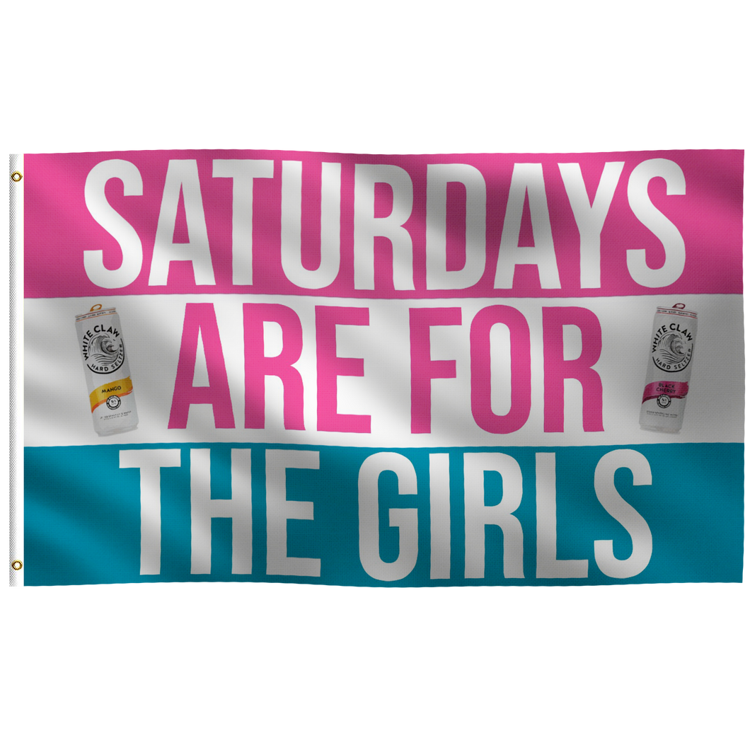 Saturdays Are For the Girls Flag