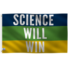 Load image into Gallery viewer, Science Will Win Flag
