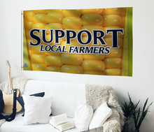 Load image into Gallery viewer, Support Local Farmers Flag
